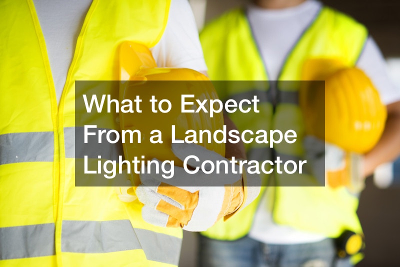 What to Expect From a Landscape Lighting Contractor