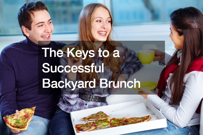 The Keys to a Successful Backyard Brunch