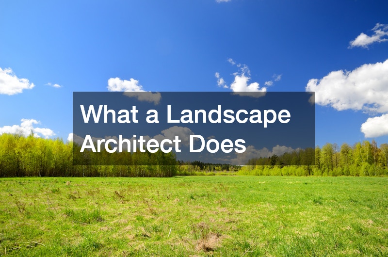 What a Landscape Architect Does